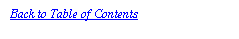 Text Box: Back to Table of Contents